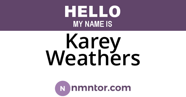 Karey Weathers