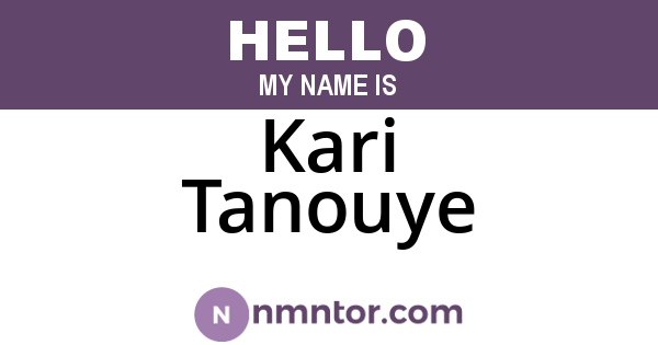Kari Tanouye