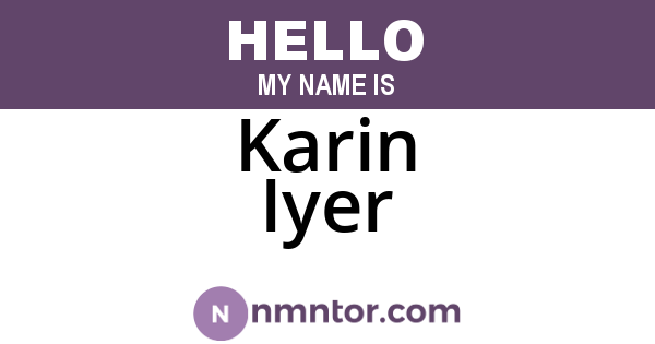 Karin Iyer