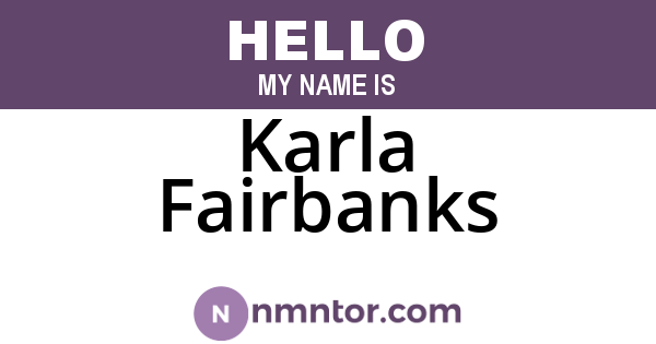 Karla Fairbanks