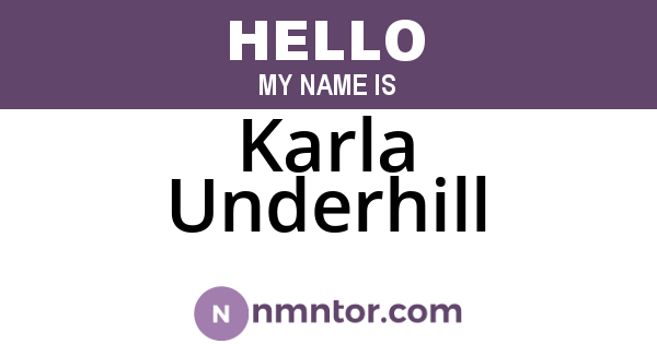 Karla Underhill
