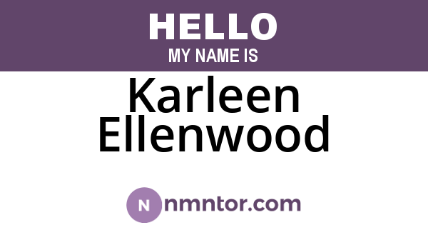 Karleen Ellenwood