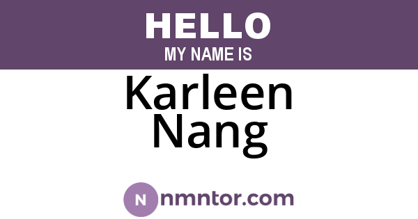 Karleen Nang
