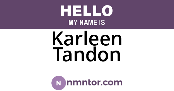 Karleen Tandon