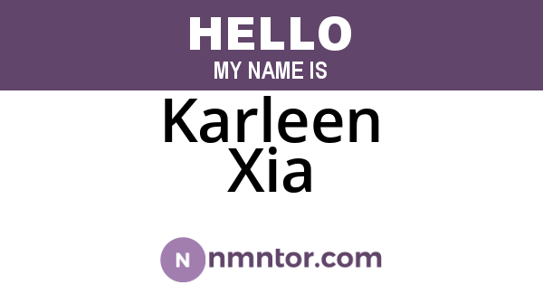 Karleen Xia