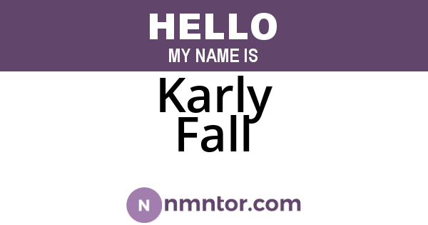 Karly Fall
