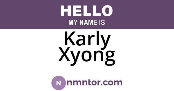 Karly Xyong