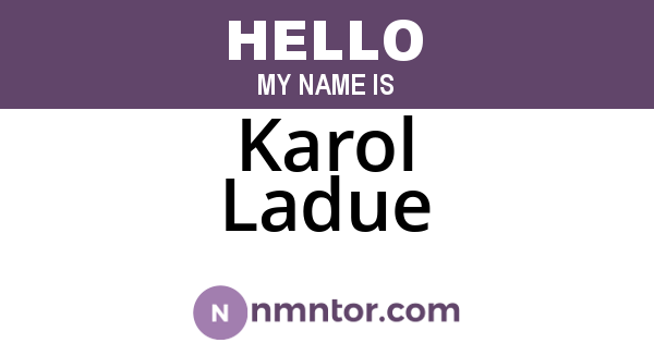 Karol Ladue