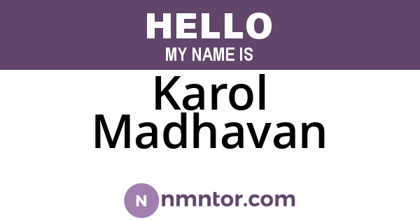 Karol Madhavan