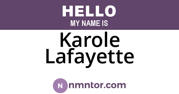 Karole Lafayette