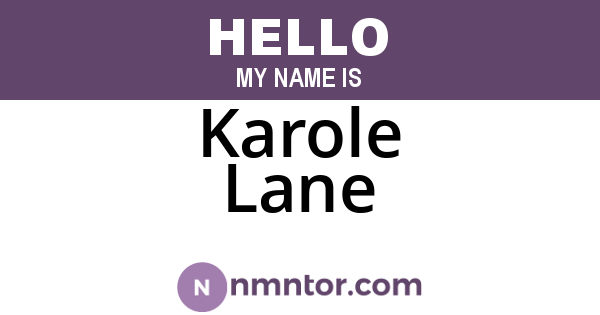 Karole Lane