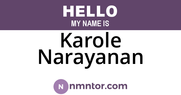 Karole Narayanan