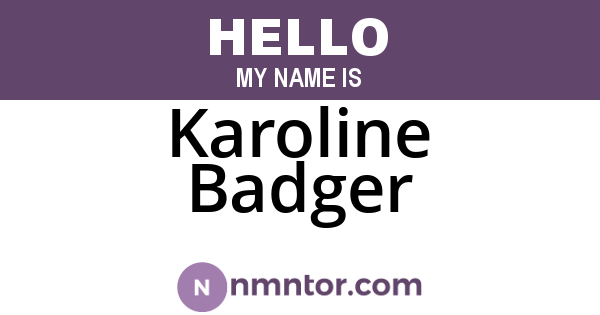 Karoline Badger