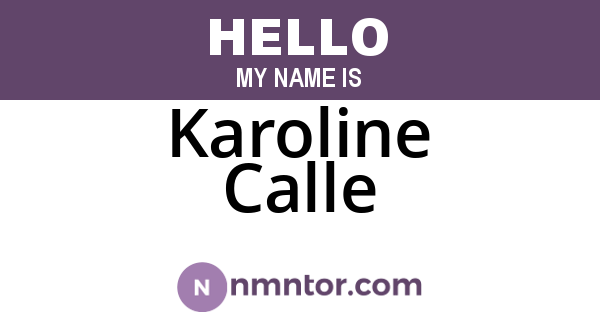 Karoline Calle