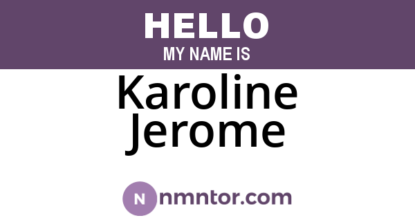 Karoline Jerome