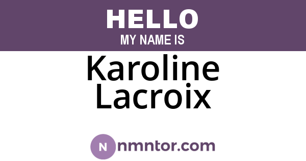 Karoline Lacroix
