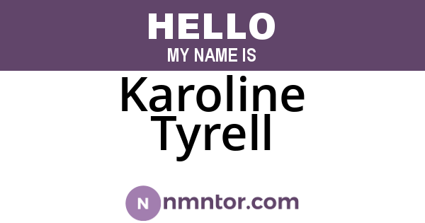 Karoline Tyrell