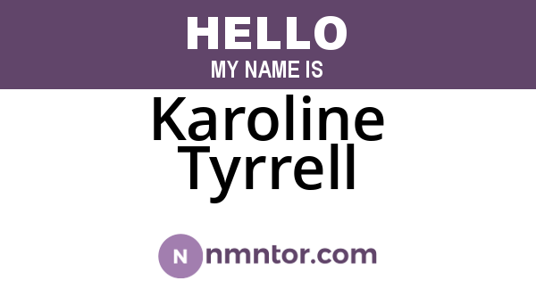 Karoline Tyrrell