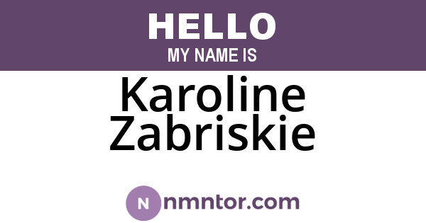 Karoline Zabriskie