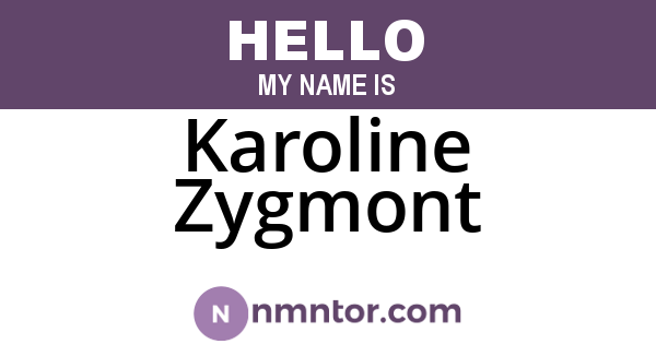 Karoline Zygmont