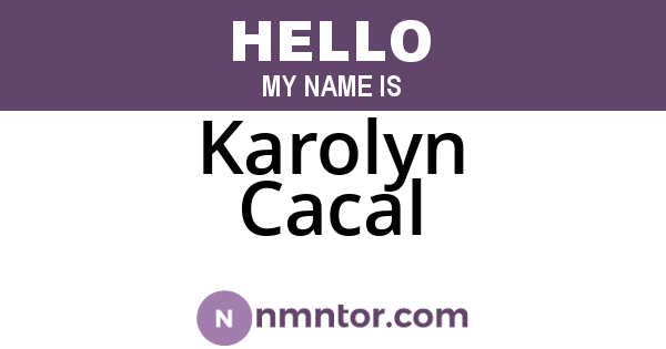 Karolyn Cacal