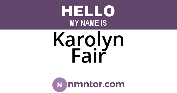 Karolyn Fair