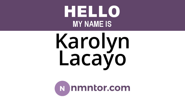 Karolyn Lacayo