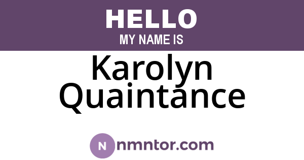Karolyn Quaintance