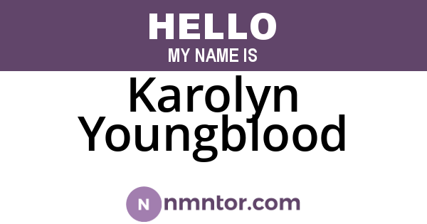 Karolyn Youngblood