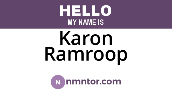 Karon Ramroop