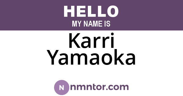 Karri Yamaoka