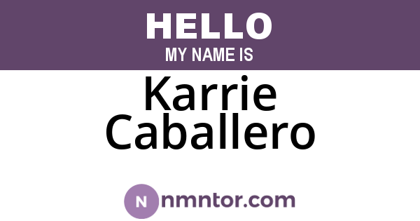 Karrie Caballero