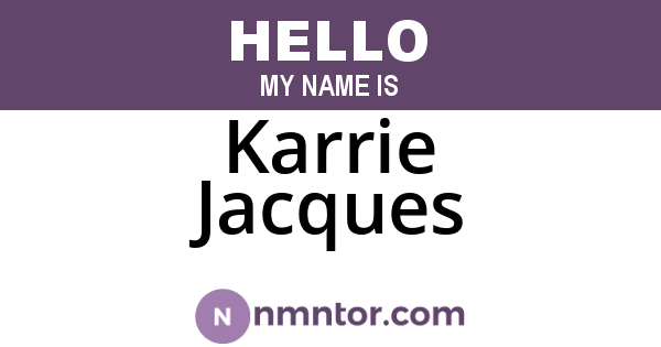 Karrie Jacques