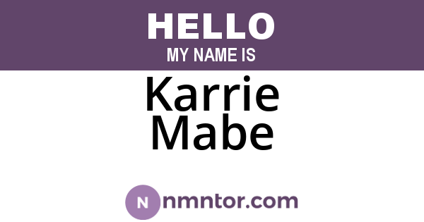 Karrie Mabe