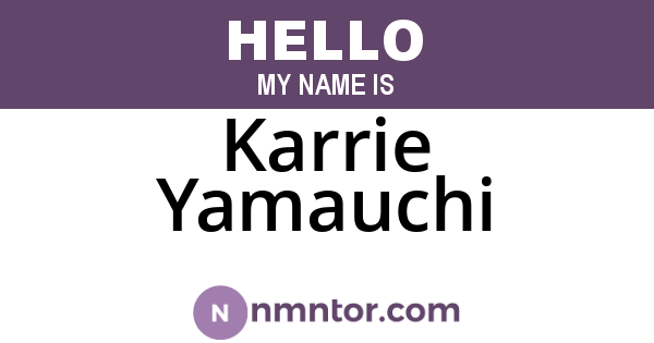 Karrie Yamauchi