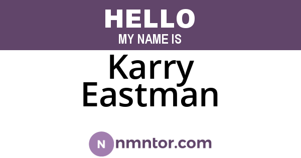 Karry Eastman