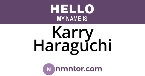 Karry Haraguchi