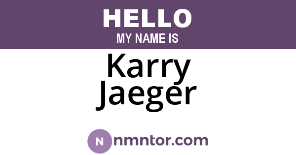 Karry Jaeger