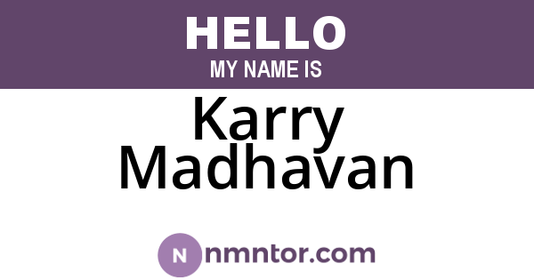 Karry Madhavan