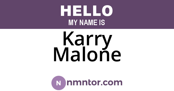Karry Malone