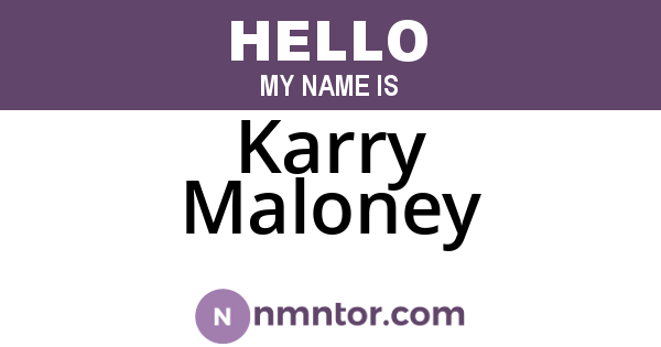 Karry Maloney