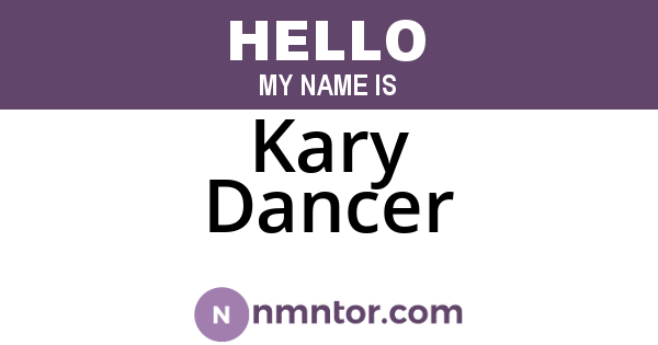 Kary Dancer