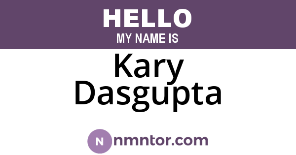 Kary Dasgupta