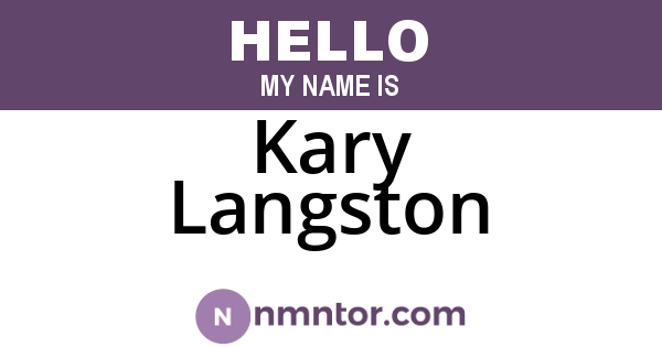 Kary Langston