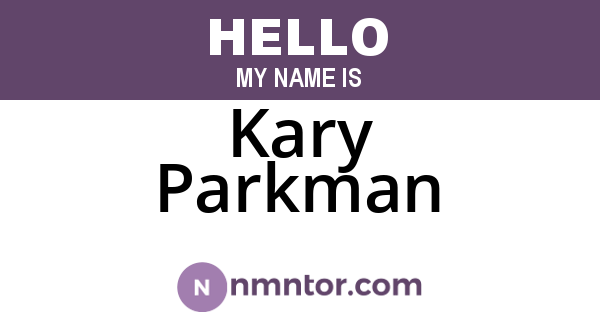 Kary Parkman