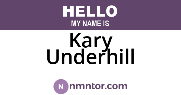 Kary Underhill