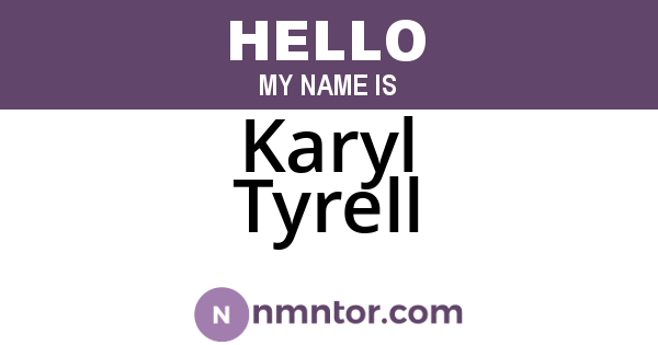 Karyl Tyrell