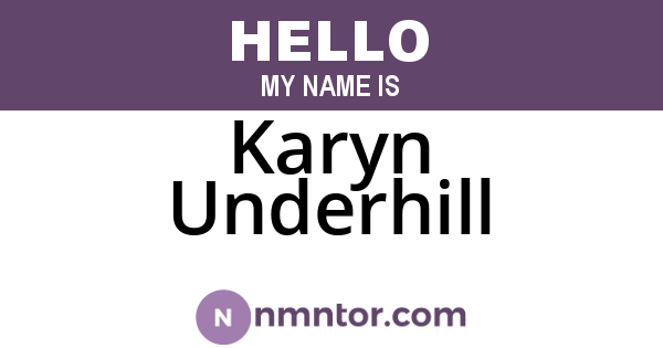 Karyn Underhill