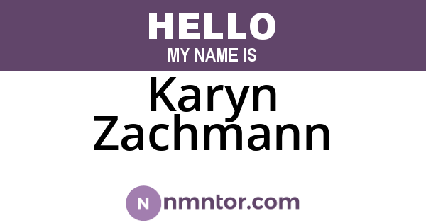 Karyn Zachmann