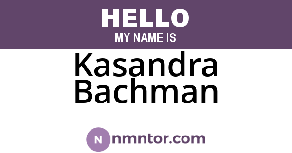 Kasandra Bachman
